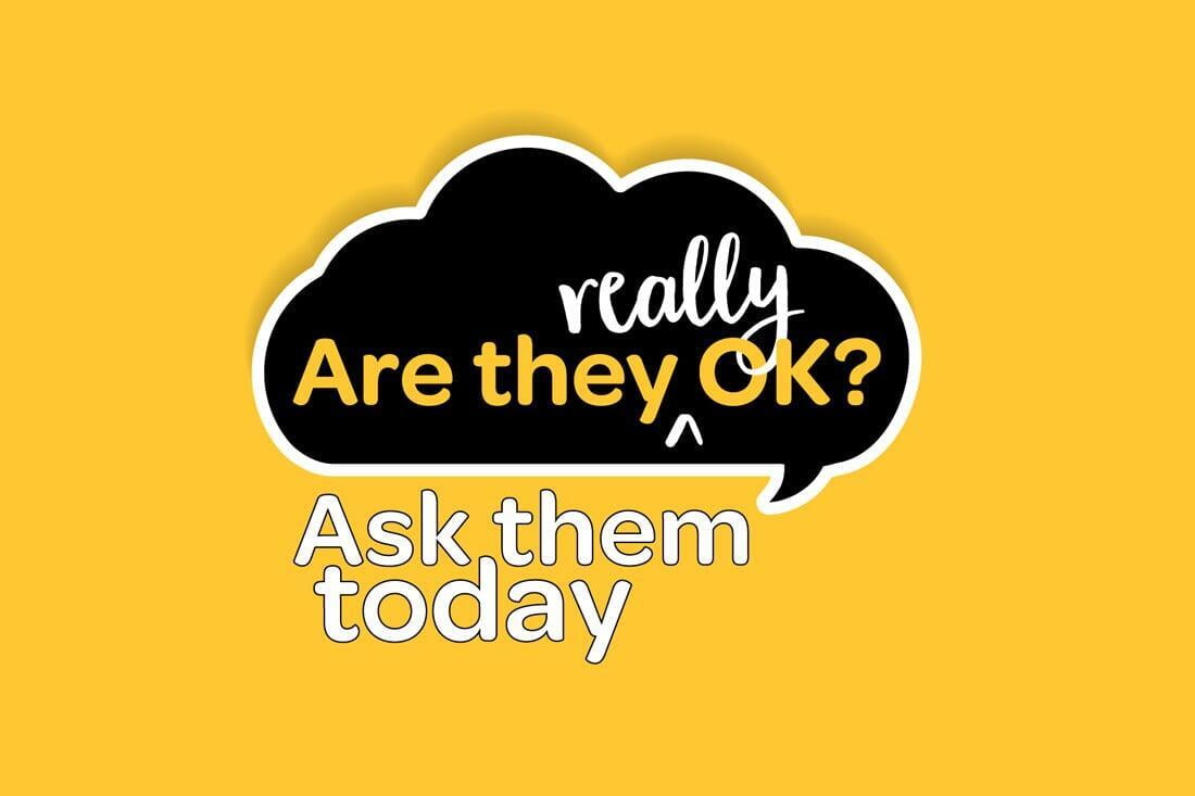Are they really OK? Heres how to check in with them today